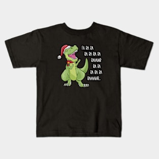 Fa ra ra rawr T-Rex Dino singing Christmas song Dinosaur Kids T-Shirt